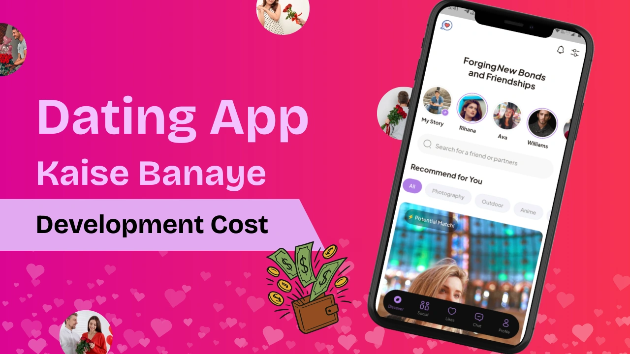 Step-by-Step Guide to Build a Dating App Like Tinder | Cost, Features & Monetization Plan